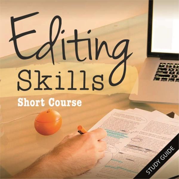 Editing Skills- Short Course