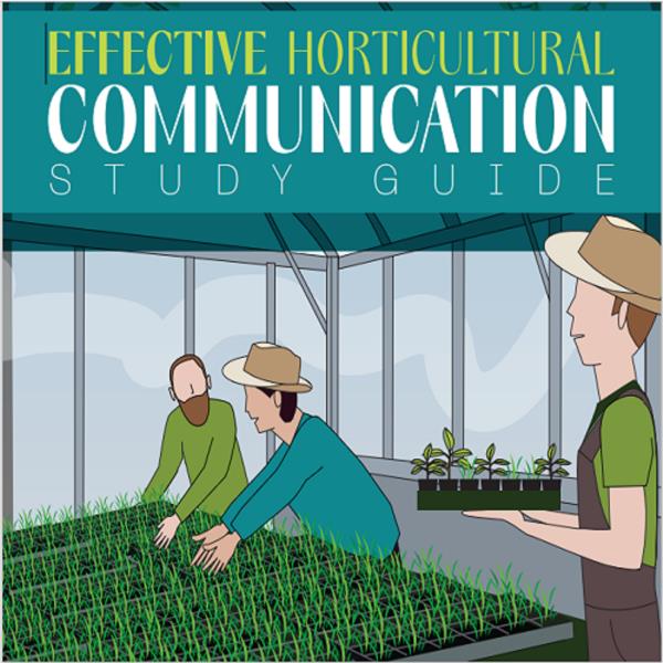 Effective Horticultural Communication - Short Course