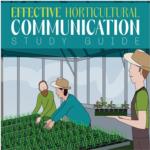 Effective Horticultural Communication - Short Course