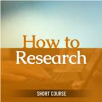 How to Research - Short Course